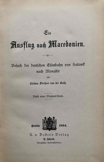 Ein Ausflug nach Macedonien. Besuch der deutschen Eisenbahn von Salonik nach Momastir